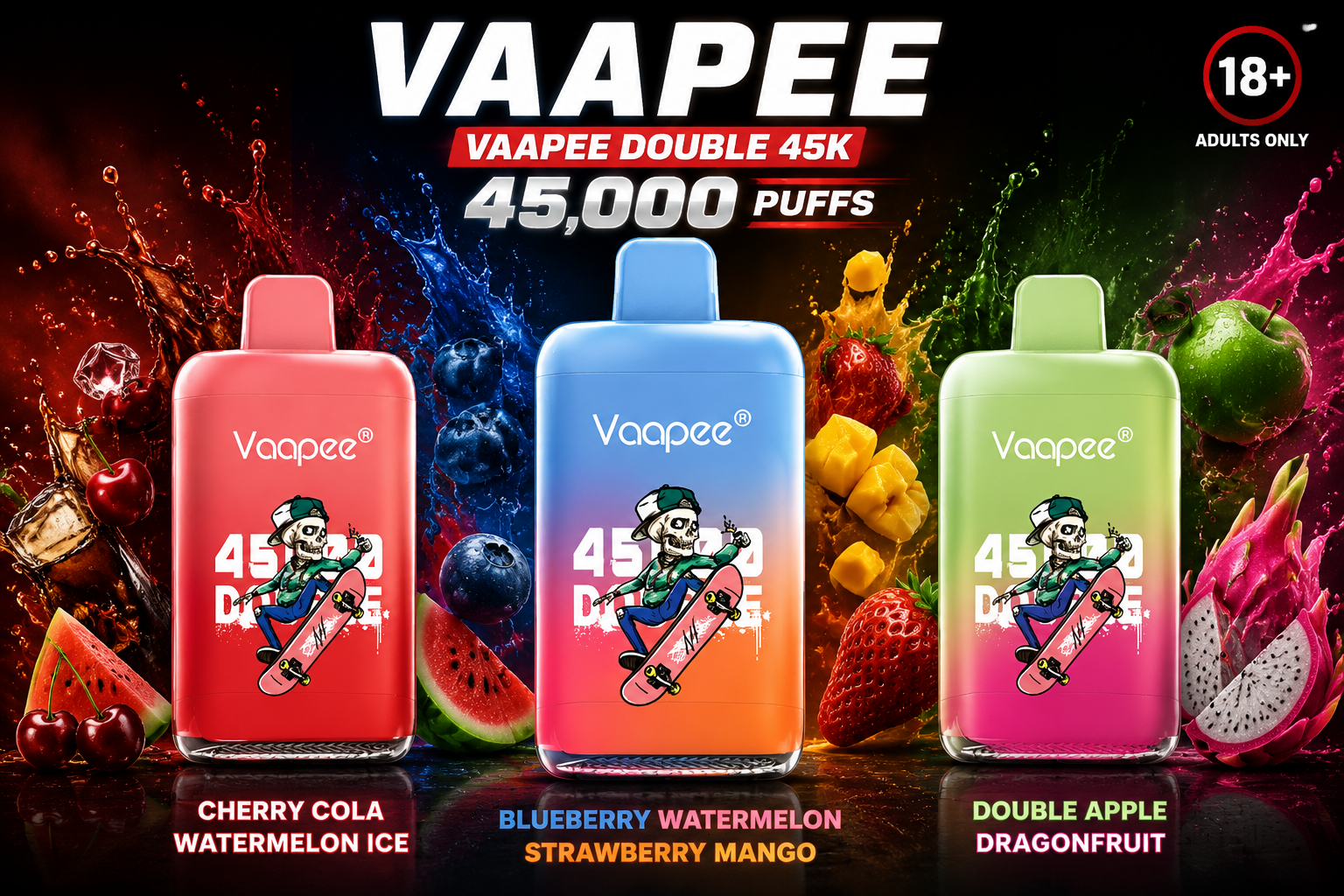 VAAPEE DOUBLE 45K Collection